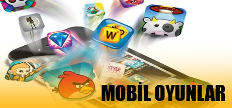 Mobil Oyunlar